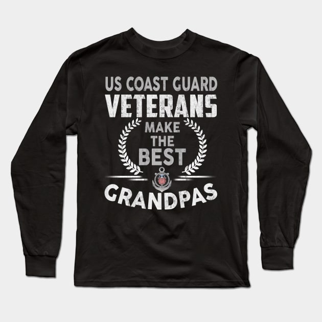 US Coast Guard Veterans Make the Best Grandpas T-Shirt Coast Guard Veteran Long Sleeve T-Shirt by Otis Patrick